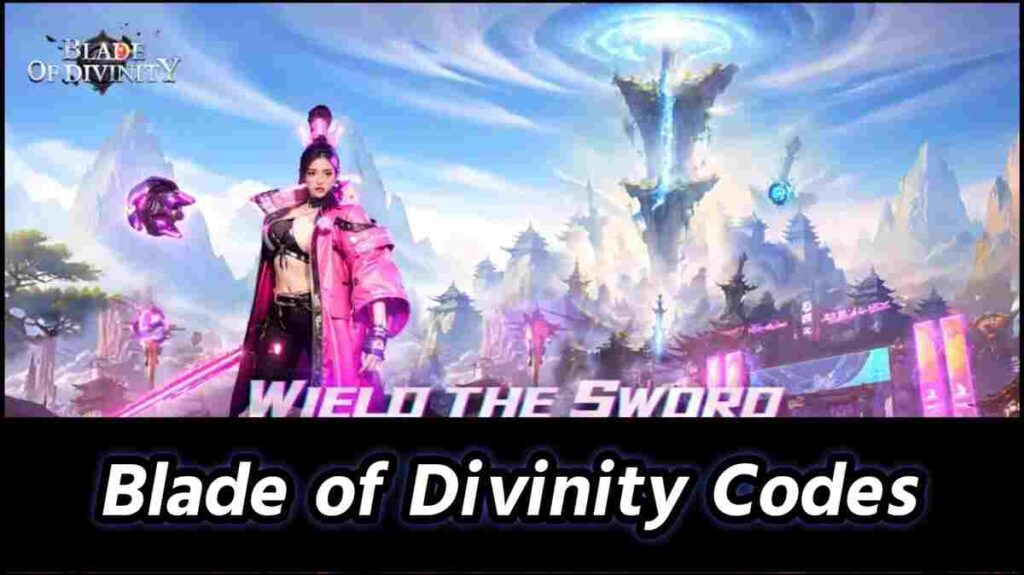 Blade of Divinity Codes