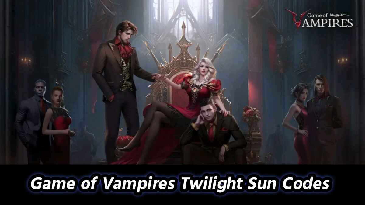 Game of Vampires Twilight Sun Codes