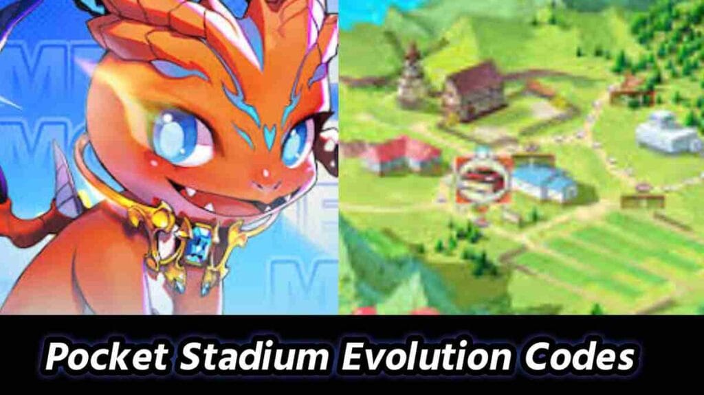 Pocket Stadium Evolution Codes