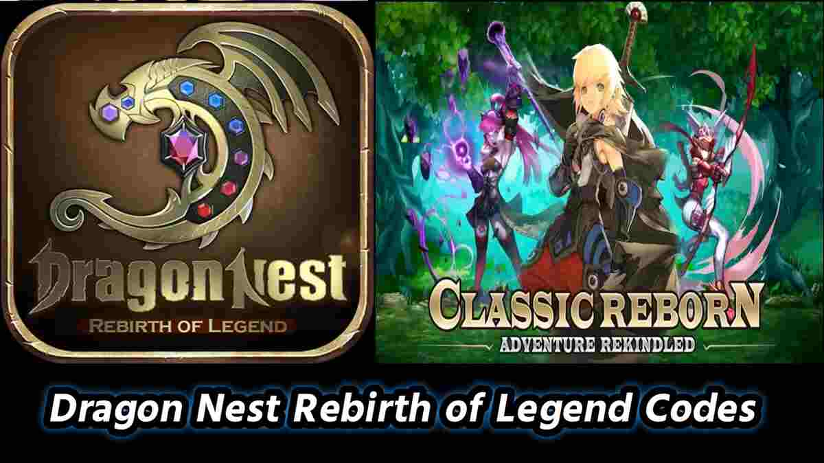 Dragon Nest Rebirth of Legend Codes