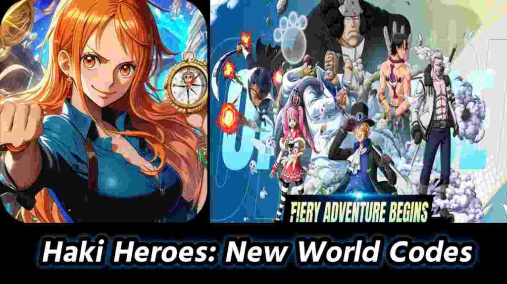 Haki Heroes New World Codes