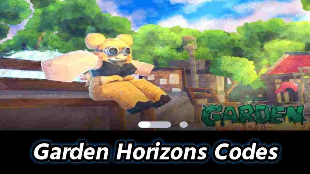 Garden Horizons Codes